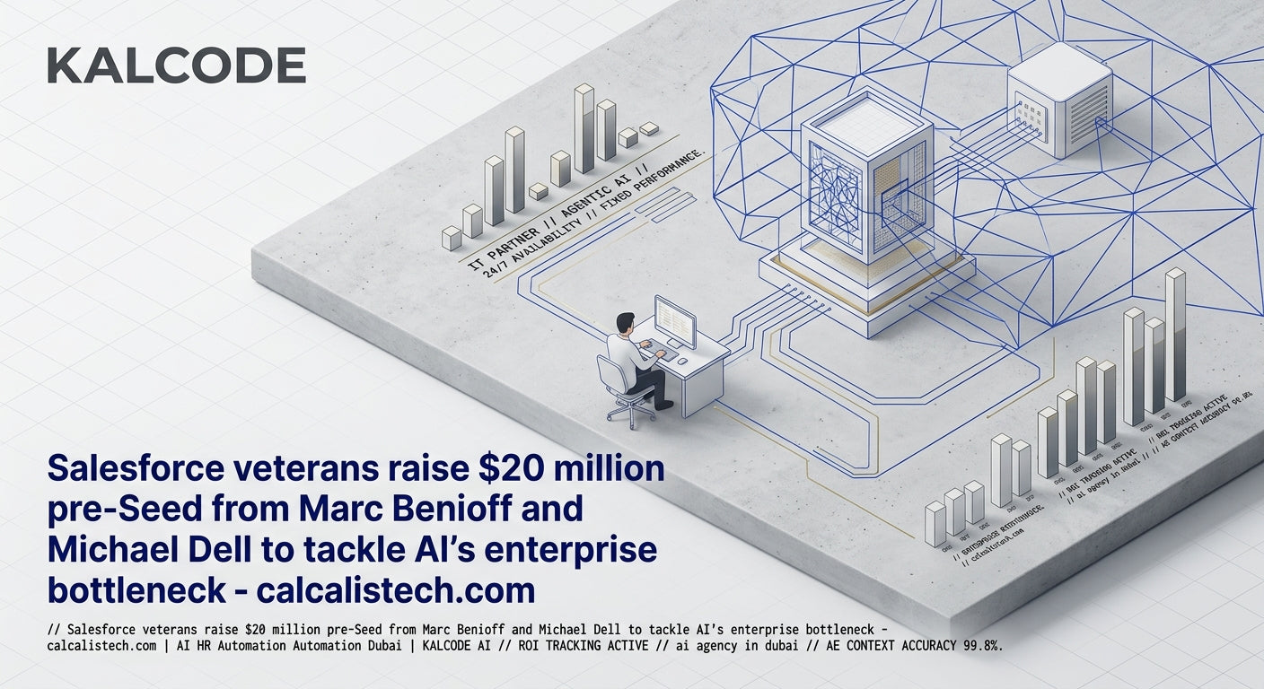 Salesforce veterans raise $20 million pre-Seed from Marc Benioff and Michael Dell to tackle AI’s enterprise bottleneck - calcalistech.com | AI HR Automation Automation Dubai | KALCODE AI