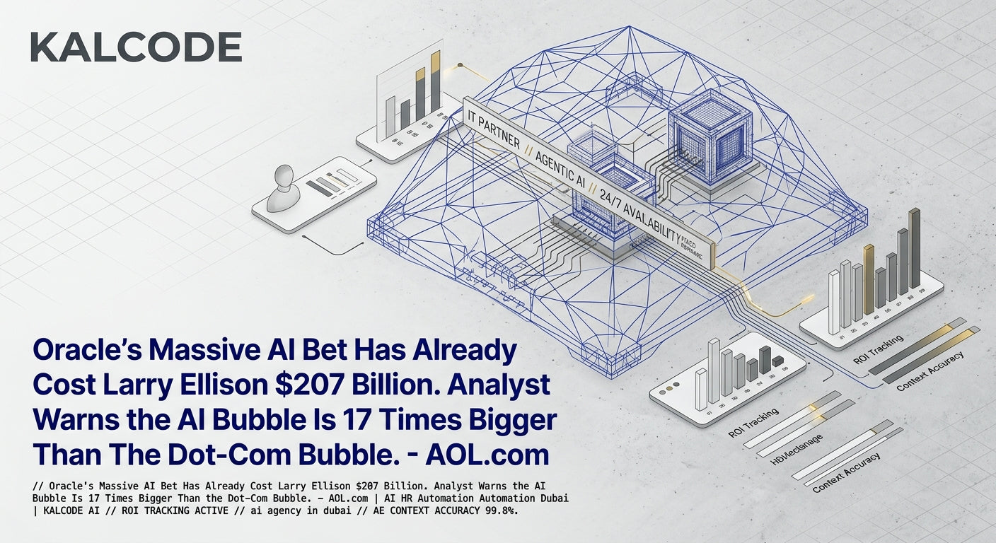Oracle’s Massive AI Bet Has Already Cost Larry Ellison $207 Billion. Analyst Warns the AI Bubble Is 17 Times Bigger Than the Dot-Com Bubble. - AOL.com | AI HR Automation Automation Dubai | KALCODE AI