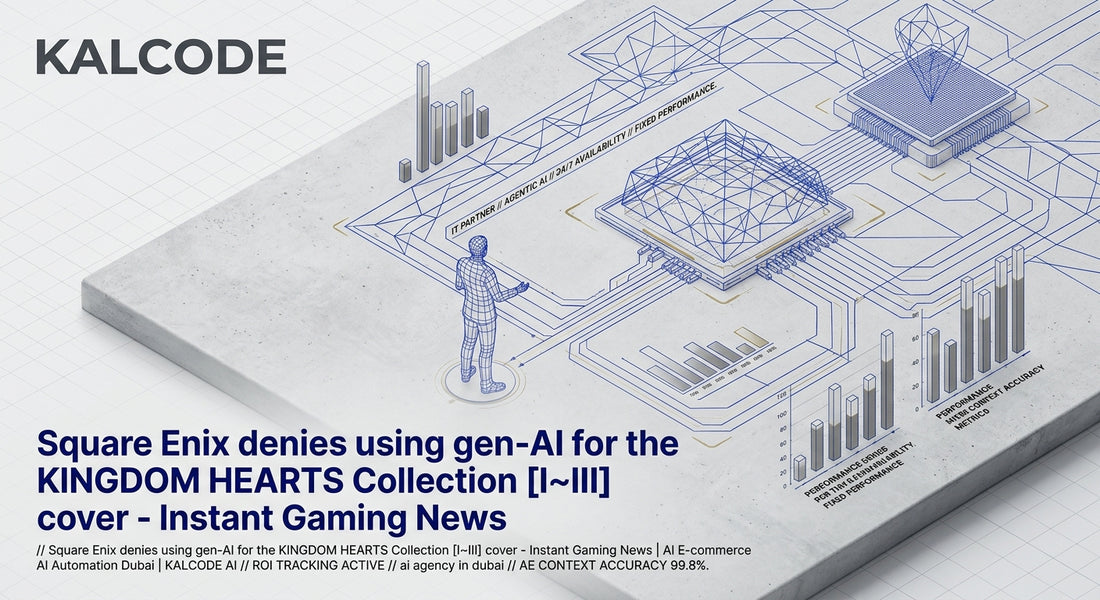 Square Enix denies using gen-AI for the KINGDOM HEARTS Collection [I~III] cover - Instant Gaming News | AI E-commerce AI Automation Dubai | KALCODE AI