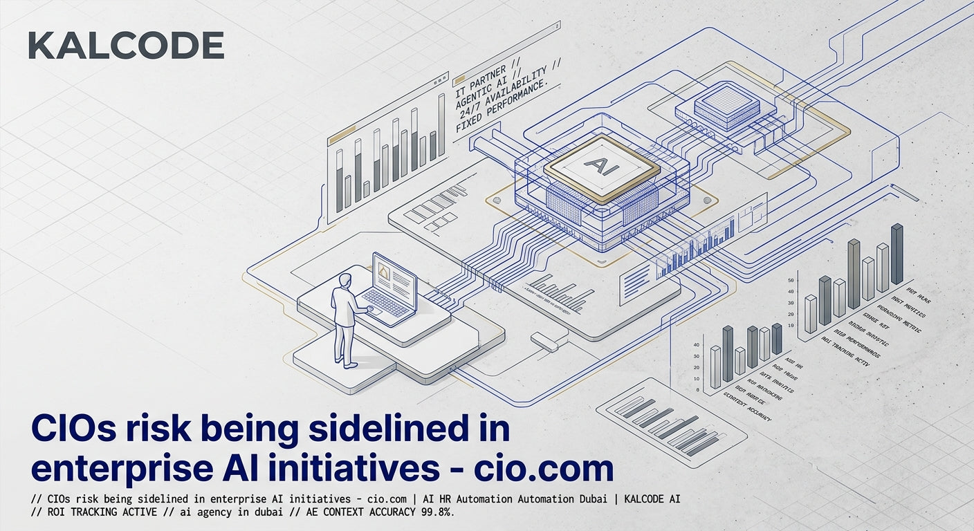 CIOs risk being sidelined in enterprise AI initiatives - cio.com | AI HR Automation Automation Dubai | KALCODE AI