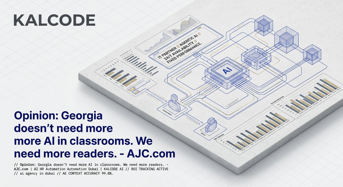 Opinion: Georgia doesn’t need more AI in classrooms. We need more readers. - AJC.com | AI HR Automation Automation Dubai | KALCODE AI