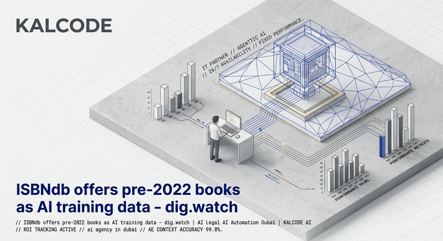 ISBNdb offers pre-2022 books as AI training data - dig.watch | AI Legal AI Automation Dubai | KALCODE AI
