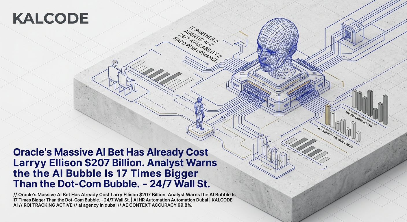 Oracle's Massive AI Bet Has Already Cost Larry Ellison $207 Billion. Analyst Warns the AI Bubble Is 17 Times Bigger Than the Dot-Com Bubble. - 24/7 Wall St. | AI HR Automation Automation Dubai | KALCODE AI