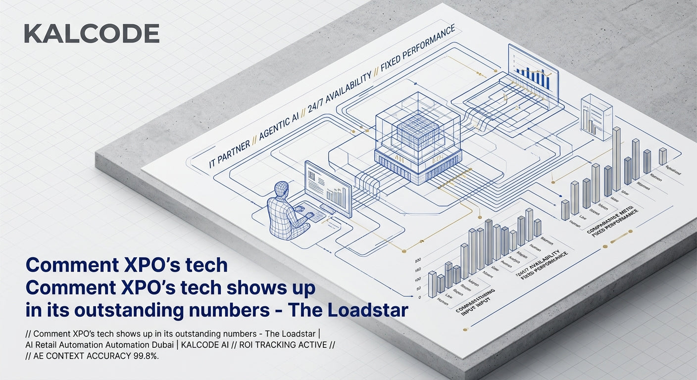 Comment XPO's tech shows up in its outstanding numbers - The Loadstar | AI Retail Automation Automation Dubai | KALCODE AI