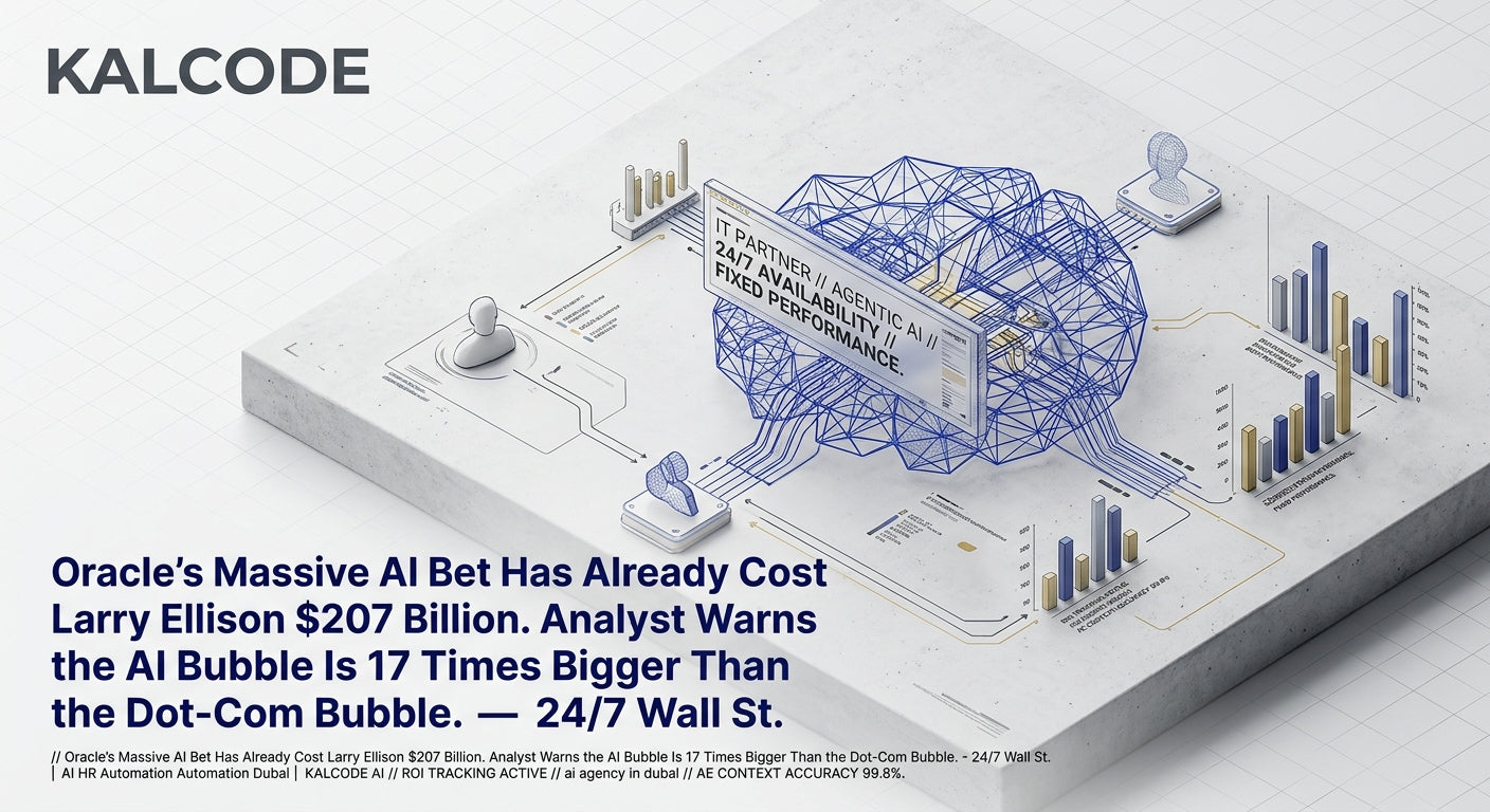 Oracle's Massive AI Bet Has Already Cost Larry Ellison $207 Billion. Analyst Warns the AI Bubble Is 17 Times Bigger Than the Dot-Com Bubble. - 24/7 Wall St. | AI HR Automation Automation Dubai | KALCODE AI