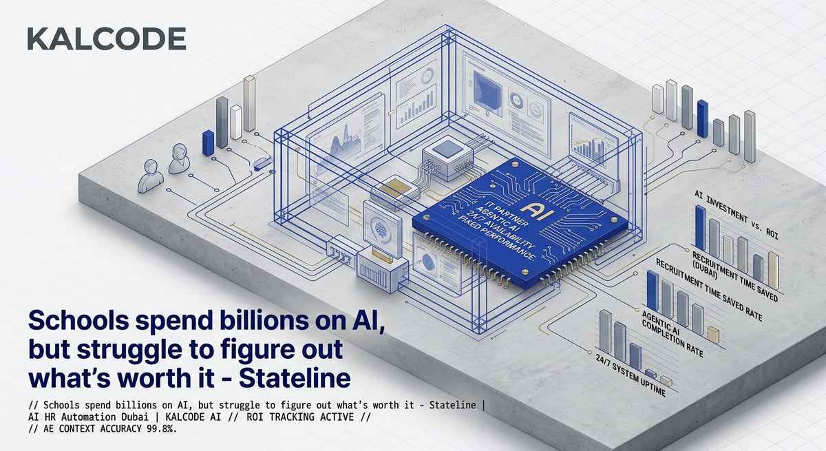 Schools spend billions on AI, but struggle to figure out what’s worth it - Stateline | AI HR Automation Automation Dubai | KALCODE AI