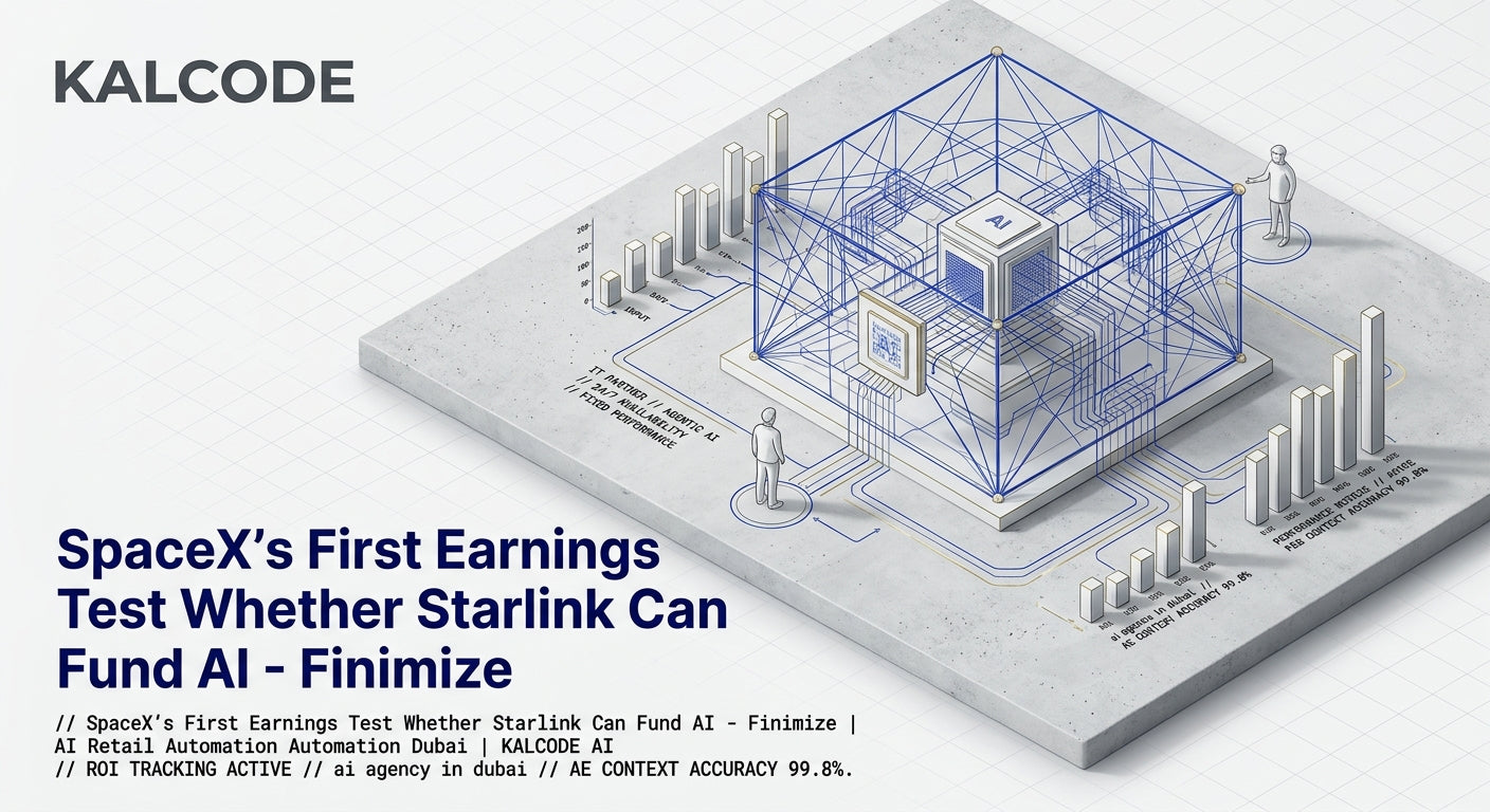 SpaceX’s First Earnings Test Whether Starlink Can Fund AI - Finimize | AI Retail Automation Automation Dubai | KALCODE AI