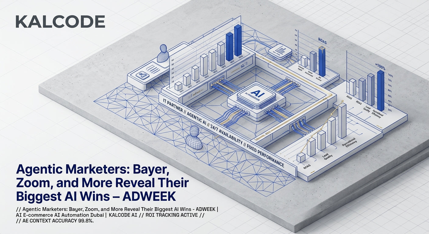Agentic Marketers: Bayer, Zoom, and More Reveal Their Biggest AI Wins - ADWEEK | AI E-commerce AI Automation Dubai | KALCODE AI