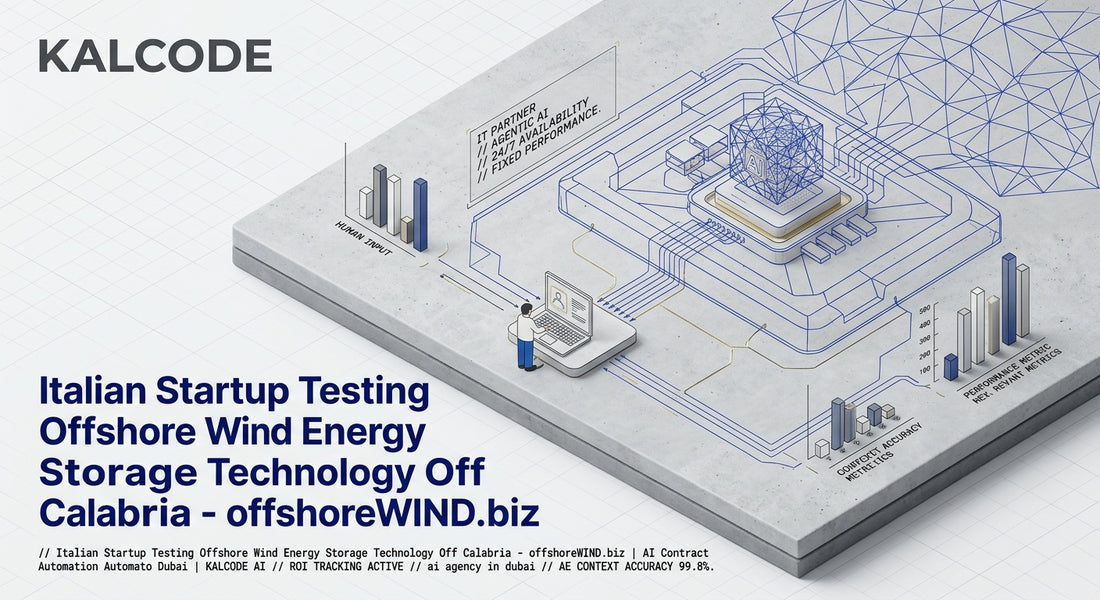 Italian Startup Testing Offshore Wind Energy Storage Technology Off Calabria - offshoreWIND.biz | AI Contract Automation Automation Dubai | KALCODE AI