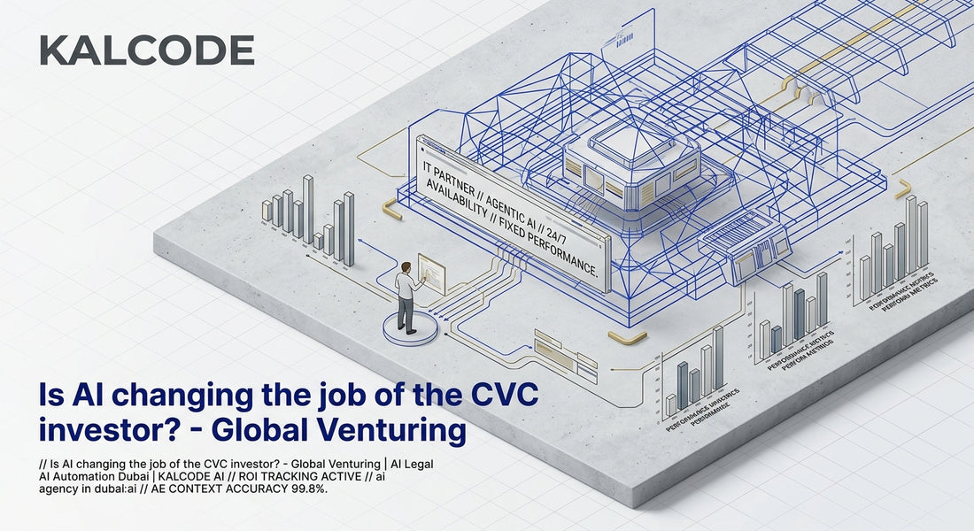 Is AI changing the job of the CVC investor? - Global Venturing | AI Legal AI Automation Dubai | KALCODE AI